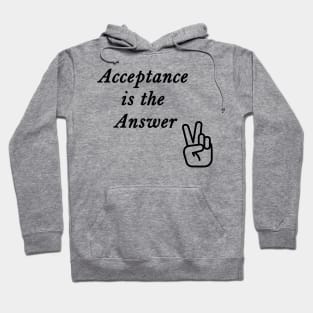 Acceptance is the Answer Peace Sign Slogan from Alcoholics Anonymous Hoodie